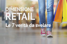 dimensione-retail-7-verita-svelare